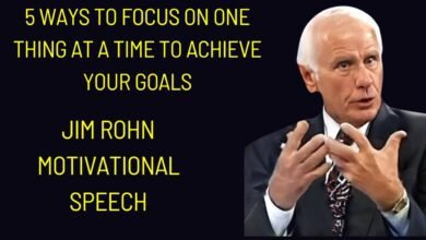 5 Ways to Focus on One Thing at a Time to Achieve Your Goals | Jim Rohn Motivational Video